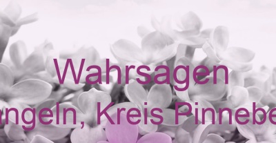 Wahrsagen Langeln, Kreis Pinneberg | Top-Experten für Kartenlegen, Wahrsagen, Hellsehen, Zukunftsdeutung. Wahrsagen Langeln, Kreis Pinneberg | Top-Experten für Kartenlegen, Wahrsagen, Hellsehen, Zukunftsdeutung.